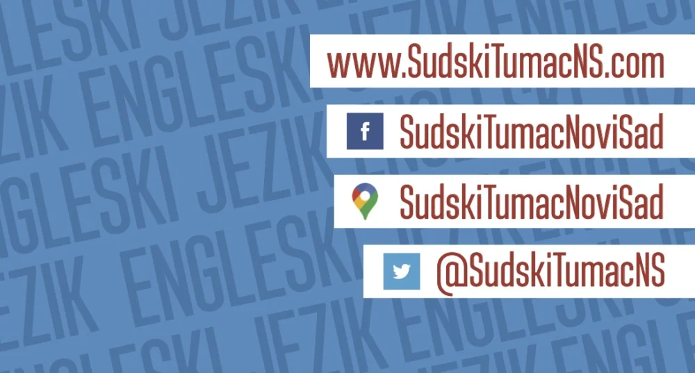 Ovlasceni sudski tumac i prevodilac za engleski jezik Novi Sad